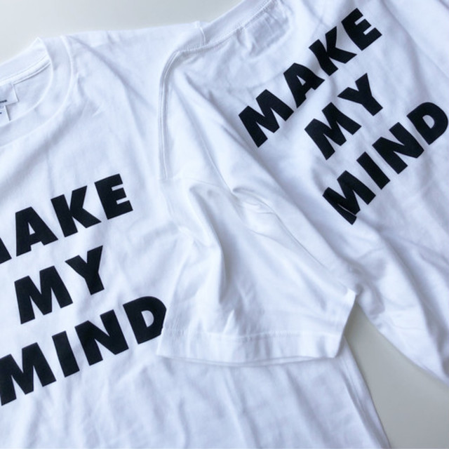 【MAKE MY MIND】Tシャツ