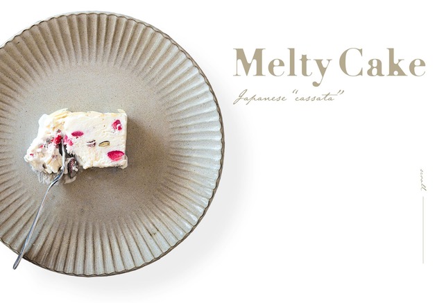 Melty Cake -メルティケーキ